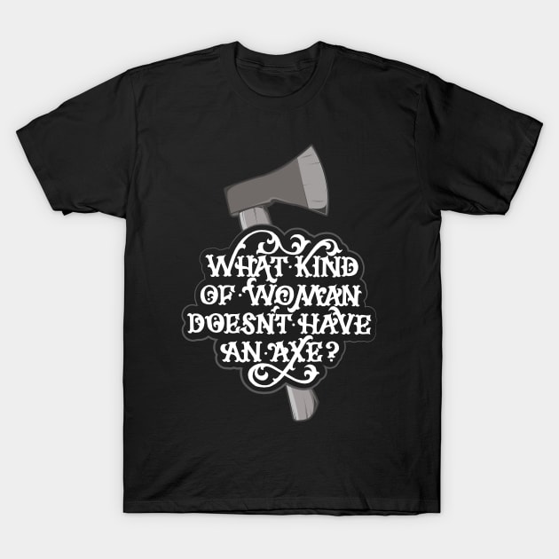 Women Throwing Axe T-Shirt by polliadesign